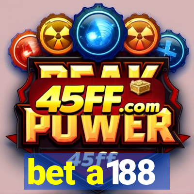 bet a188